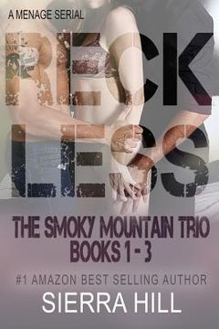 portada Reckless: The Smoky Mountain Trio Books 1-3 (en Inglés)