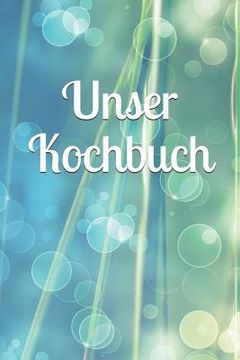 portada Unser Kochbuch (en Alemán)