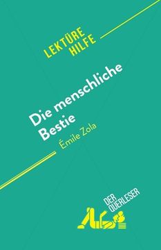 portada Die menschliche Bestie: von Émile Zola (en Alemán)