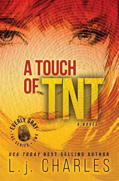 portada A Touch of TNT: An Everly Gray Adventure (in English)