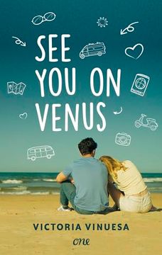portada See you on Venus: Eine Bewegende Liebesgeschichte, ein Unvergesslicher Roadtrip und Ganz Große Gefühle (en Alemán)