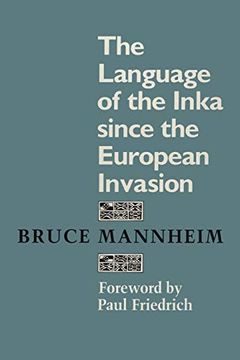portada The Language of the Inka Since the European Invasion (in English)