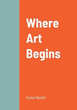 portada Where art Begins (in English)