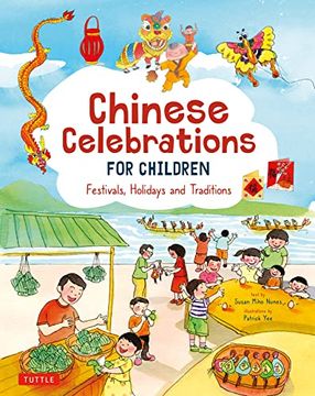 portada Chinese Celebrations for Children: Festivals, Holidays and Traditions (in English)