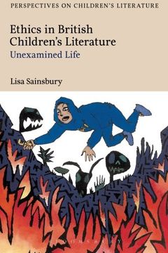 portada Ethics in British Children's Literature: Unexamined Life