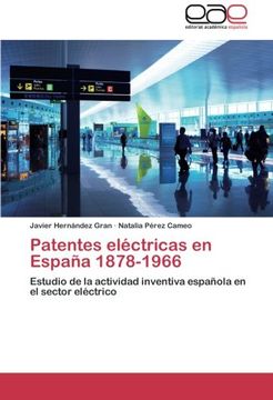 portada Patentes Electricas En Espana 1878-1966
