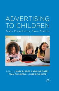 portada Advertising to Children: New Directions, New Media (en Inglés)