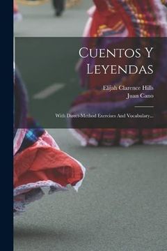 portada Cuentos y Leyendas: With Direct-Method Exercises and Vocabulary. (in Spanish)