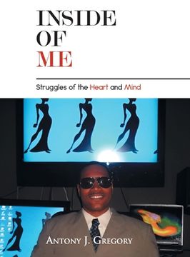 portada Inside of Me: Struggles of the Heart and Mind (in English)