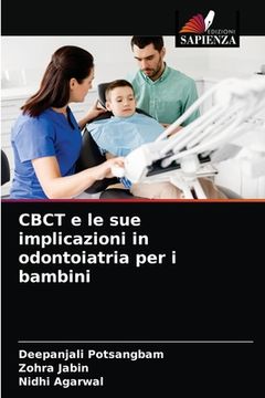 portada CBCT e le sue implicazioni in odontoiatria per i bambini (en Italiano)