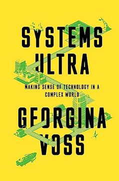 portada Systems Ultra: Making Sense of Technology in a Complex World (en Inglés)