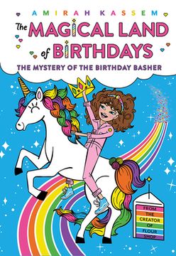 portada The Mystery of the Birthday Basher (the Magical Land of Birthdays #2) (in English)