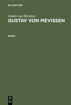 portada Gustav von Mevissen: Gustav von Mevissen. Band 1 (en Alemán)
