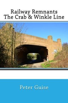 portada Railway Remnants: The Crab & Winkle Line