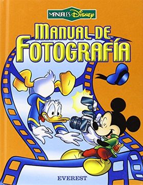 portada Manual de fotografía (Manuales Disney)