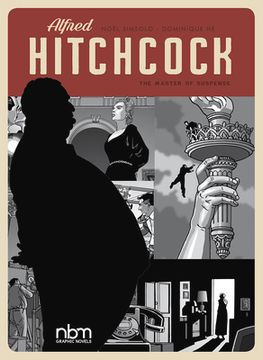 portada Alfred Hitchcock: Master of Suspense (Nbm Comics Biographies) (en Inglés)