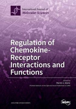 portada Regulation of Chemokine- Receptor Interactions and Functions (en Inglés)