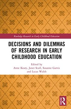 portada Decisions and Dilemmas of Research Methods in Early Childhood Education (en Inglés)