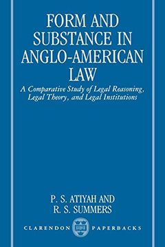 portada Form and Substance in Anglo-American Law: A Comparative Study in Legal Reasoning, Legal Theory, and Legal Institutions (Clarendon Paperbacks) (en Inglés)