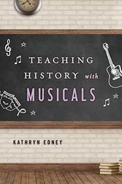 portada Teaching History With Musicals (en Inglés)