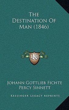 portada the destination of man (1846) (en Inglés)