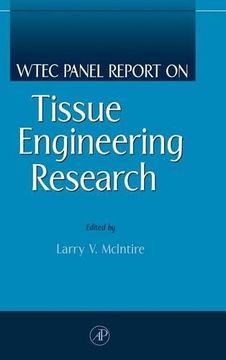 portada Wtec Panel Report on Tissue Engineering Research (en Inglés)