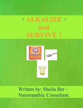 portada alkalize and survive! (en Inglés)