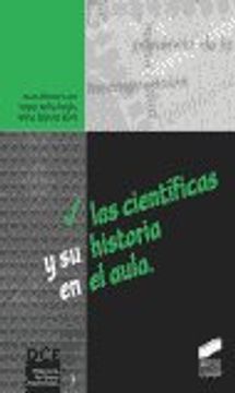 portada Las Cientificas Y Su Historia En El Aula (in Spanish)