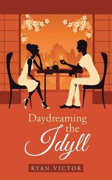 portada Daydreaming the Idyll (en Inglés)