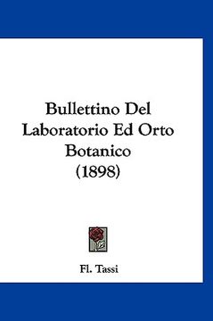 portada Bullettino Del Laboratorio Ed Orto Botanico (1898) (in Italian)