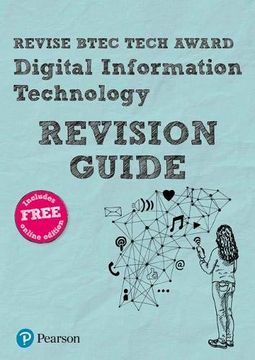 portada Revise Btec Tech Award Digital Information Technology Revision Guide (Revise Btec Tech Award in Digital Information Technology) (en Inglés)