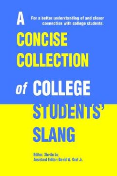 portada a concise collection of college students' slang (en Inglés)