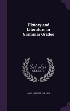 portada History and Literature in Grammar Grades (in English)