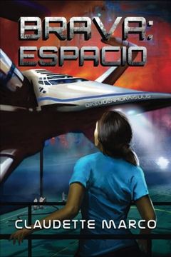 portada Brava: Espacio (Brava Serie) (Spanish Edition)