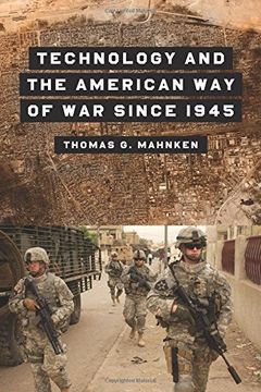 portada Technology and the American way of war Since 1945 (en Inglés)