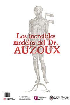 portada Los Increíbles Modelos del Dr. Auzoux (Catalogo de Exposiciones)