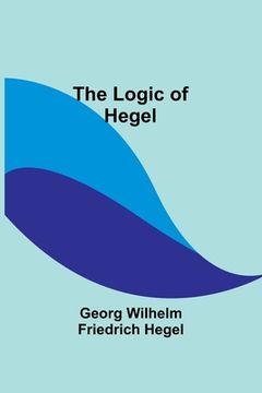 portada The Logic of Hegel