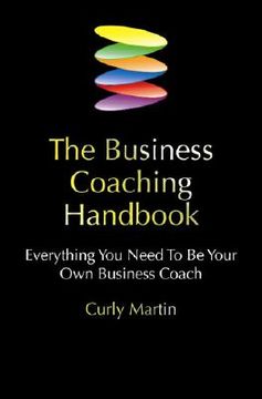 portada the business coaching handbook: everything you need to be your own business coach (en Inglés)