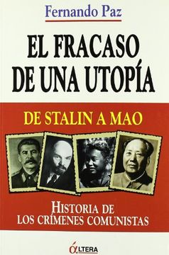 portada Fracaso de una Utopia, el - de Stalin a mao (in Spanish)