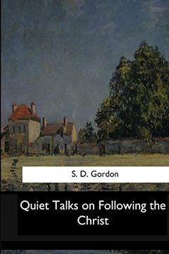 portada Quiet Talks on Following the Christ