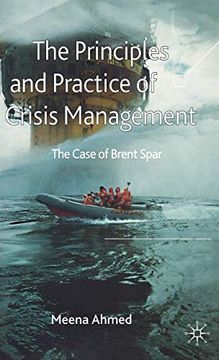 portada The Principles and Practice of Crisis Management: The Case of Brent Spar (en Inglés)