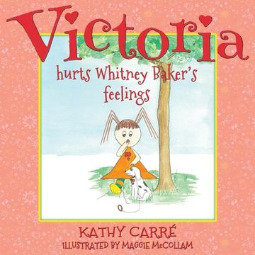 portada Victoria Hurts Whitney Baker's Feelings (en Inglés)