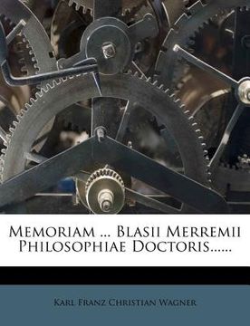portada Memoriam ... Blasii Merremii Philosophiae Doctoris...... (en Latin)
