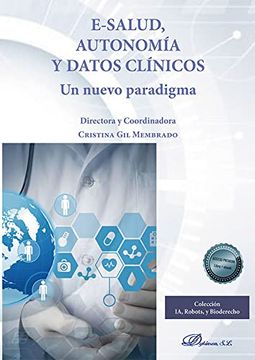 portada E-Salud, Autonomía y Datos Clínicos: Un Nuevo Paradigma (in Spanish)