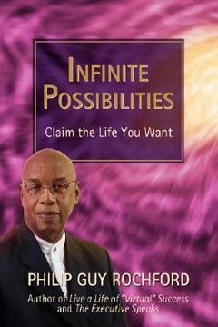 portada infinite possibilities: claim the life you want (en Inglés)