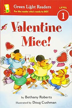 portada Valentine Mice! (Green Light Readers Level 1) (in English)
