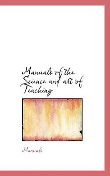 portada manuals of the science and art of teaching