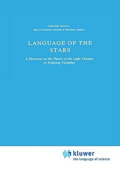 portada language of the stars: discourse on the theory of the light changes of eclipsing variables