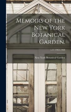 portada Memoirs of the New York Botanical Garden.; v.11 1963-1968 (in English)