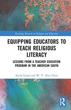 portada Equipping Educators to Teach Religious Literacy (Routledge Research in Religion and Education) (in English)